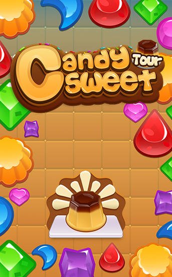 game pic for Candy sweet tour. Crush candy
